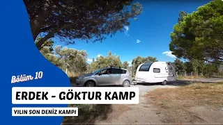 Erdek Göktur'da karavan kampı yaptık.