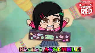 Besties Assemble! meme || Turning Red || Gacha club