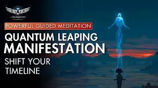 Quantum Leaping | Manifestation | Powerful  Hypnotic Guided Meditation