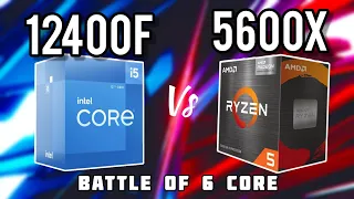 Intel  i5-12400F vs AMD Ryzen 5 5600X - Battle of 6 Cores @ado