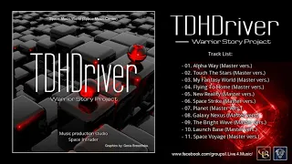 ✯ TDHDriver - Warrior Story (Project Mix. by: Space Intruder) edit.2k19