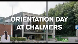 Orientation day at Chalmers University of Technology