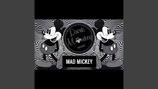 Mad Mickey (Minimal Techno & EDM Minimal Mix)