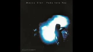 Mazzy Star - Fade Into You Single 1993