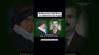 Bediüzzaman Said Nursi Yeni Ses Kaydı - Devamı Profilde