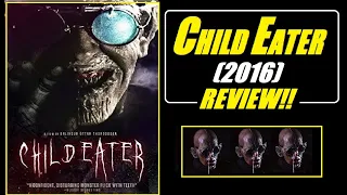 ChildEater (2016) 💥REVIEW!!💥