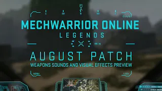 MechWarrior Online August New Weapons