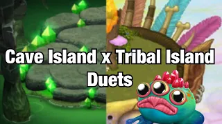 Cave Island x Tribal Island Duets || My Singing Monsters