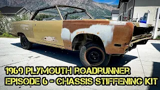 1969 Plymouth Roadrunner Restoration - Episode 6 - USCT Chassis Stiffening Kit Install