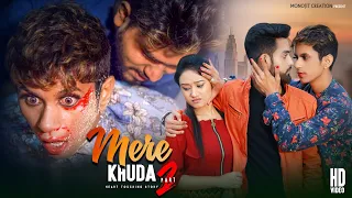 Mere Khuda | Latest Hindi Song 2021 | Sad Story | Third Gender Lyfe Story | Gay Vs Family | Monoji