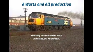 Trains at Aldwarke Jnc, Rotherham, on Thursday 10th December 1992. 'Warts and All'