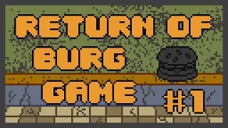 Citizen Burger Disorder - Return of Burg Game (Part 1) feat. MrZeratheMant and Crazautiz