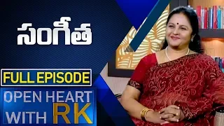 Actress Sangeetha | Open Heart With RK | Full Episode | ABN Telugu