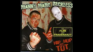 DJ Manny Marc & DJ Reckless - Hip Hop ist Tot