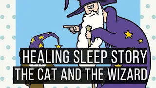 The Cat and the Wizard 😴 SLEEP STORY FOR GROWN UPS 💤 Adult Bedtime Story