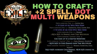 Crafting +2 Spell, 46% DoT Multiplier Weapons for RF or Cold Dot [Path of Exile 3.20 Sunctum]