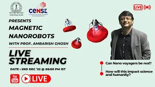 Magnetic Nanorobots - Prof. Ambarish Ghosh