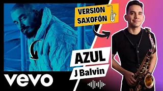 AZUL - J Balvin (Sax Cover Efrain Acosta)