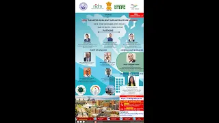 Webinar on "How Disaster Resilient Infrastructure Works? | NIDM | MHA | INDIA