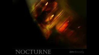 NOCTURNE - Supernatural tale written by John Connolly.