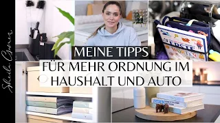 11 TIPPS FÜR MEHR ORDNUNG IM HAUSHALT UND AUTO | REINIGEN & STRUKTURIEREN | SHEILA GOMEZ