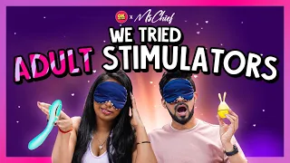 We Tried Adult Stimulators! | Blindfolded Challenge | Ok Tested