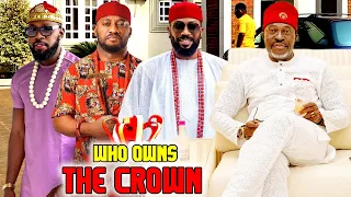 Who Owns The Crown (COMPLETE NEW MOVIE)- Frederick Leonard & Yul Edochie 2023 Latest Nigerian Movie