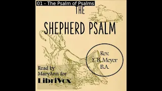 The Shepherd Psalm by Frederick Brotherton Meyer read by MaryAnn | Full Audio Book