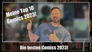 Die besten Comics des Jahres 2023! Meine Bestenliste.