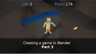 Creating a game in Blender Part 3 - BGE Tutorial