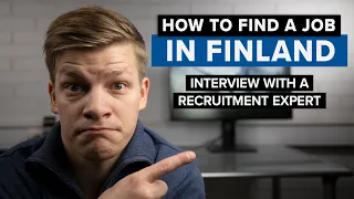 How to Find a Job as an International Job Seeker in Finland | Interview with Recruitment Expert