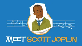 Meet Scott Joplin | Composer Biography for Kids