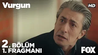 Vurgun 2. Bölüm 1. Fragmanı