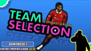 FPL GAMEWEEK 3 TEAM SELECTION | Fantasy Premier League 23/24