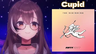 Mumei Sings "Cupid" by FIFTY FIFTY | Karaoke