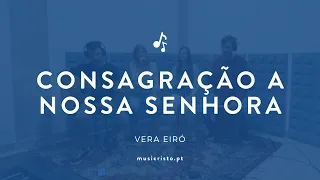 Consagração a Nossa Senhora