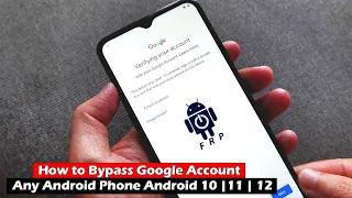 How to Bypass Google Account Any Android Phone Android 10 |11 | 12
