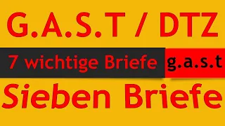 G.A.S.T | DTZ / B1 | Brief schreiben | E-Mail schreiben | 7 wichtige Briefe | 13.04.2023