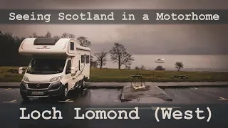 Seeing Scotland in a Motorhome Loch Lomond West