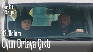 Oyun ortaya çıktı - Bir Litre Gözyaşı 12. Bölüm