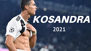 Cristiano Ronaldo ► Miyagi & Andy panda - Kosandra ● Skills & Goals 2021|HD