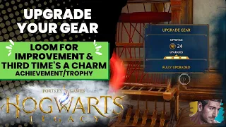 Loom for Improvement & Third Time's a Charm Achievement/Trophy - Hogwarts Legacy