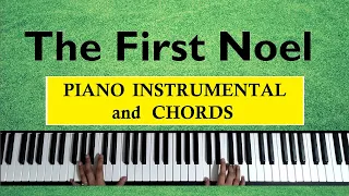 The First Noel (Piano Instrumental, Vocals, Lyrics, Chords)