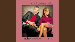 Don't Call Me Baby (Original 12" Mix)