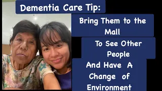 How to Care For a Love One With Dementia: Ipasyal sa Mall Para Makita si Crush ( Dingdong Dantes )