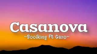 Soolking - Casanova Ft Gazo (Lyrics)