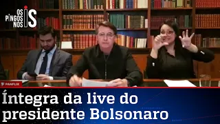 Veja íntegra da live do presidente Jair Bolsonaro de 04/06/20