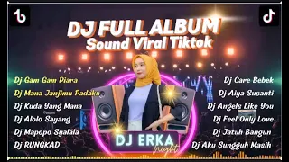 DJ FULL ALBUM SOUND TIKTOK "DJ GAM GAM PIARA" FULL BASS, FULL ALBUM 2023