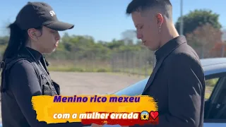 Menino rico mexeu com a mulher errada 😱❤