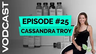 EP. 25 | Meet Cassandra Troy, Co-Founder and Owner of Little West